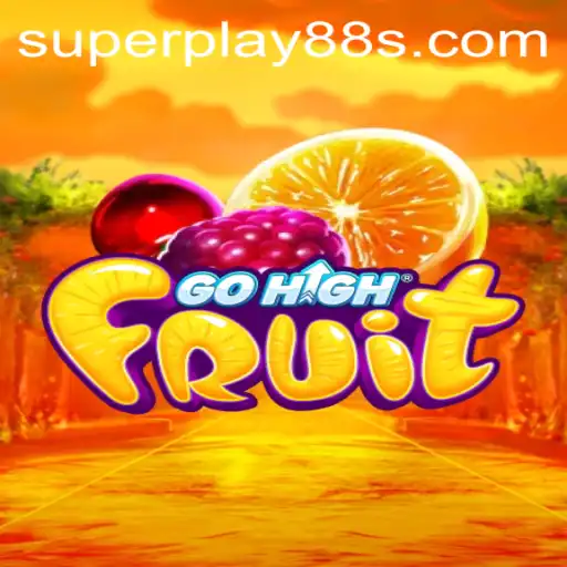 GoHighFruit: An Exciting Adventure in the World of SuperPlay88