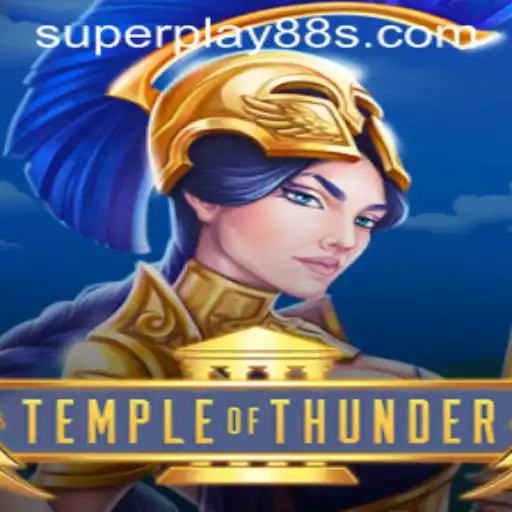 Temple of Thunder: A Deep Dive into the World of SuperPlay88's Latest Adventure