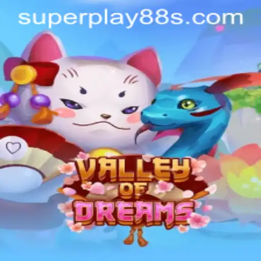 Exploring ValleyofDreams: The New Hit Game by SuperPlay88