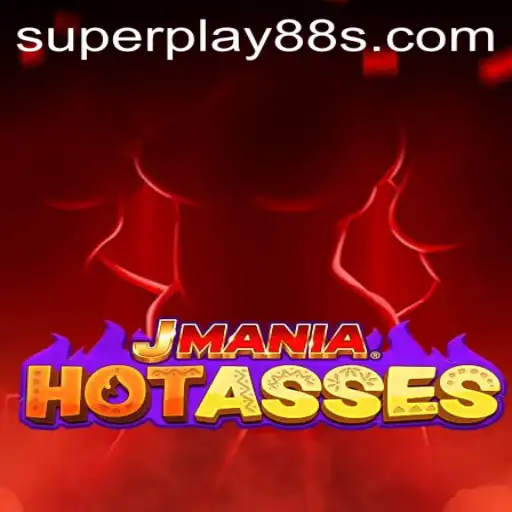 Exploring the Exciting World of JManiaHotAsses with SuperPlay88